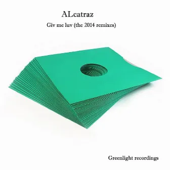 Giv Me Luv (The 2014 Remixes) by Alcatraz