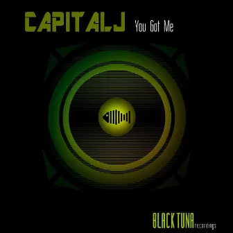 You Got Me by Capital J