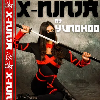 X Ninja by Yunohoo