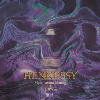 HENNESSY by Yan - ヤン