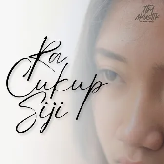 RACUKUP SIJI by TTM AKUSTIK