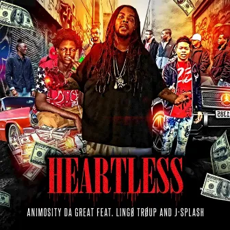 Heartless by Animosity Da Great