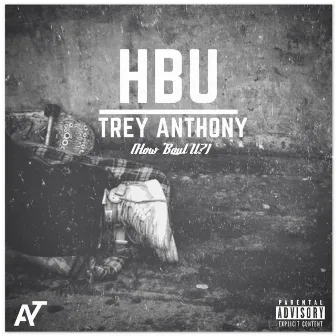 HBU by Trey Anthony