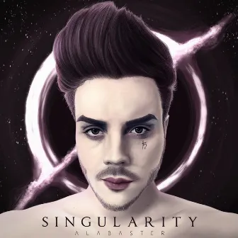 Singularity by Alabaster