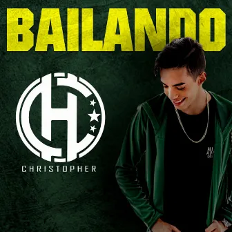 Bailando by Christopher