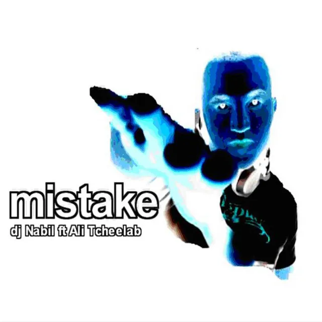 Mistake