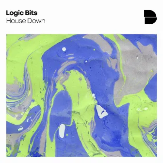 House Down by Logic Bits