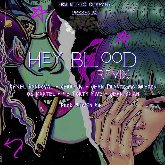 Hey Blood - Remix