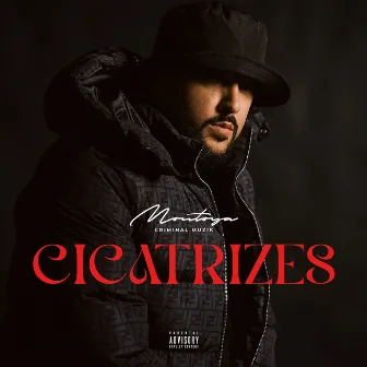 Cicatrizes by Montoya Criminal Muzik