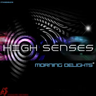 Morning Delights by High Senses