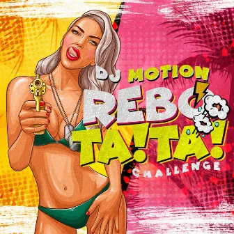 Rebota Challenge by Dj Motion