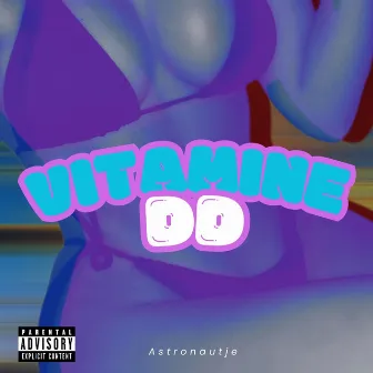 Vitamine DD by Astronautje