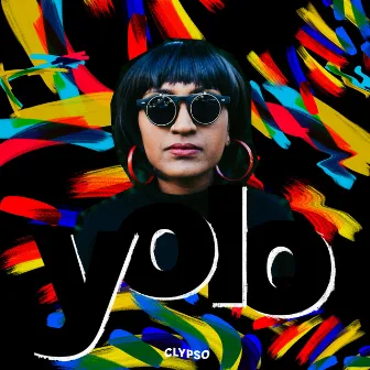 Yolo by CLYPSO