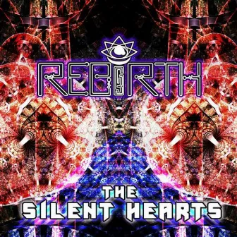 The Silent Hearts by Rebirth