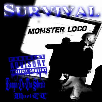 Survival by Monster Loco