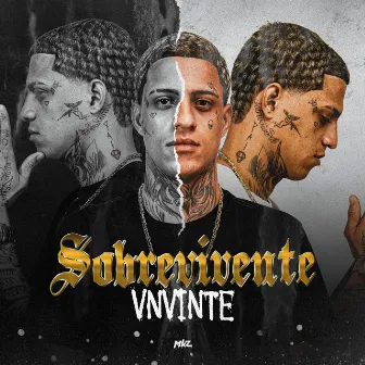 Sobrevivente by VN Vinte