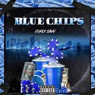 Blue Chips by Curly Savv