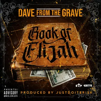 Book Of Elijah by Dave from the Grave