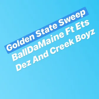 Golden State Sweep by Ets Dez