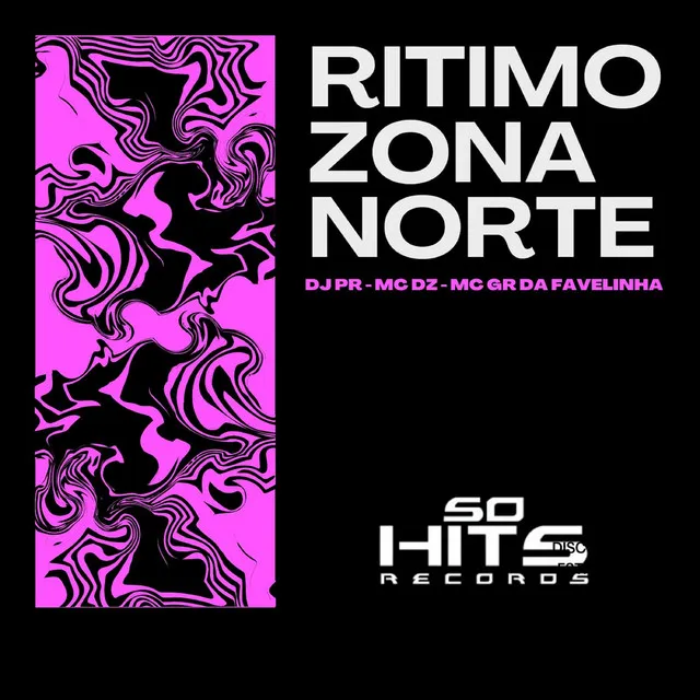 Ritmo Zona Norte