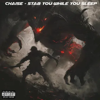 Stab You While You Sleep by Chaise