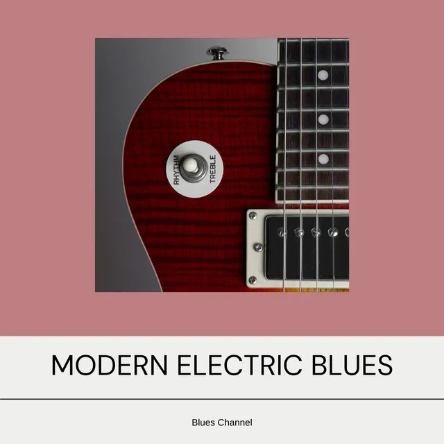 Modern Electric Blues