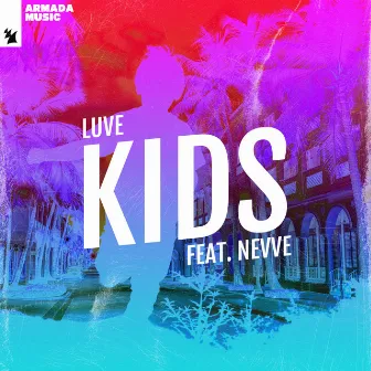 Kids by LUVE