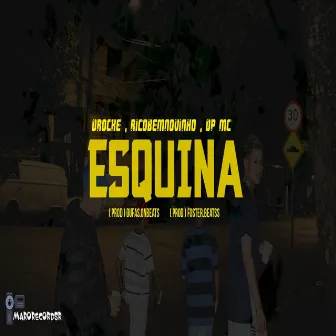 Esquina by DP Mc