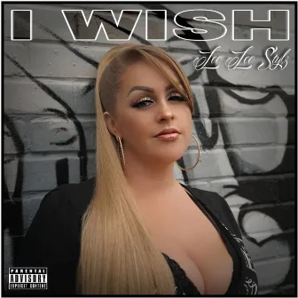 I Wish by Lee Lee Stylz