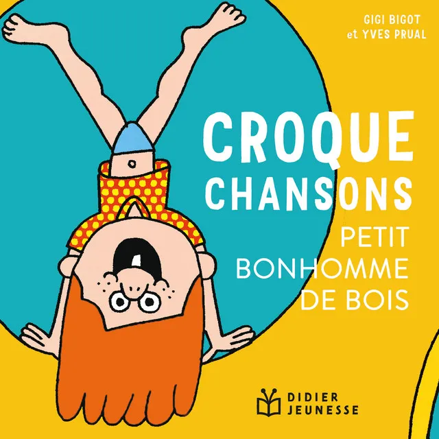 Petit bonhomme de bois - Extrait de "Croque chansons"