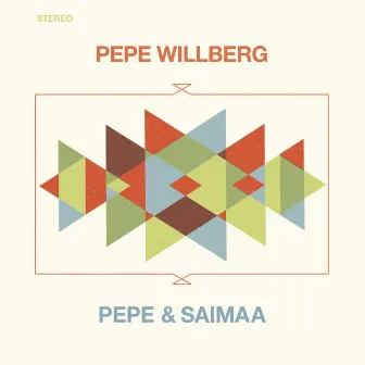 Pepe & Saimaa by Pepe Willberg