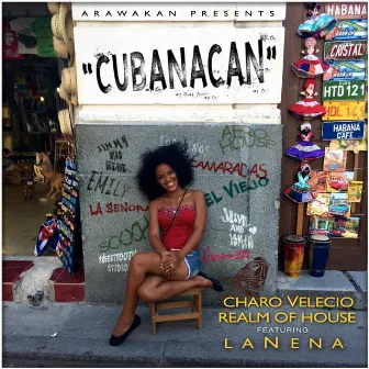 Cubanacan by La Nena