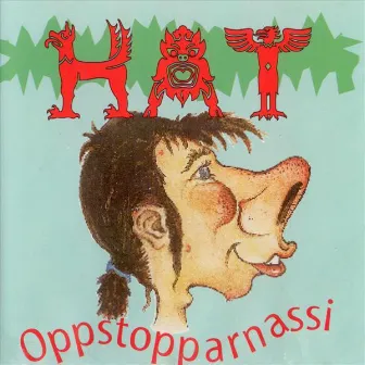 Oppstopparnassi by Hat