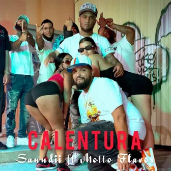 Calentura by Sauudii