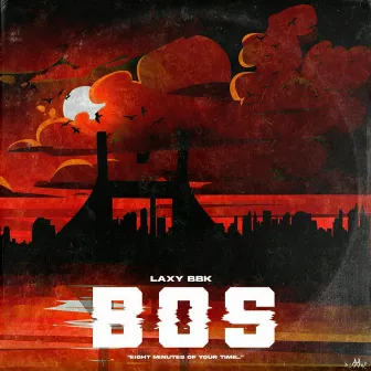 BOS by Laxy Bbk