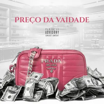 Preço da Vaidade by Rei Helder