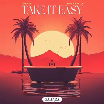 Take It Easy by Johnny Chicago