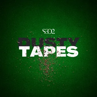 Dusty Tapes by Seo2