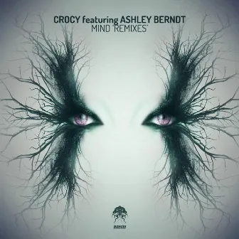 Mind - Remixes by Crocy