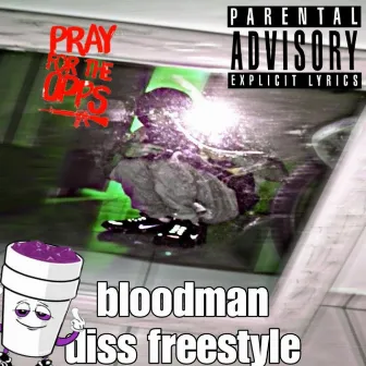 Diss freestyle by Bloodman