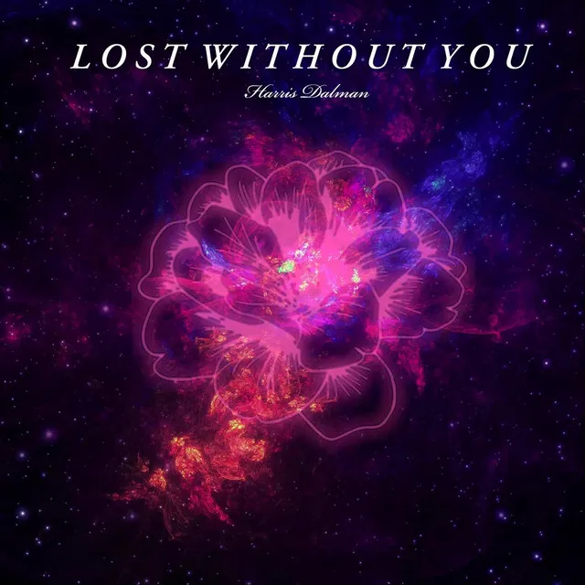 Lost Without You