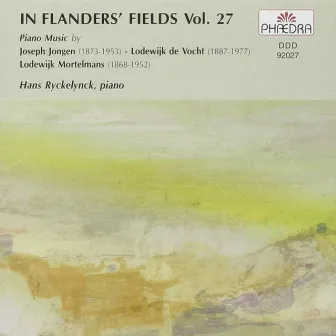 In Flanders' Fields Vol. 27: Piano Music by Hans Ryckelynck