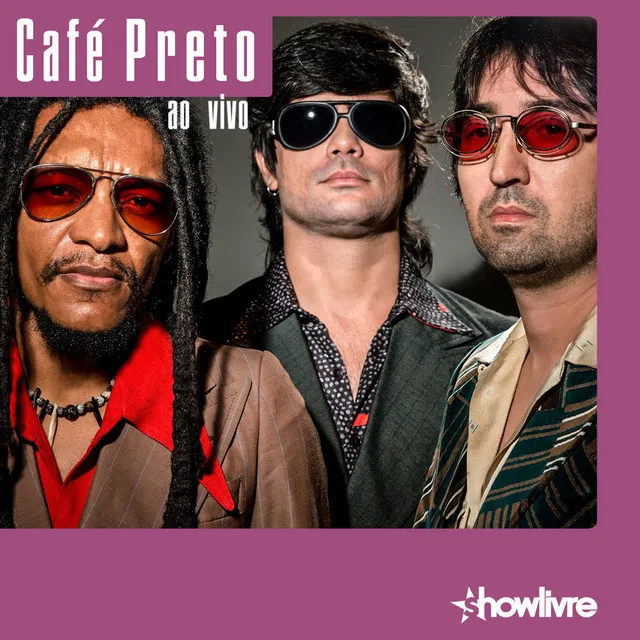 Café Preto no Estúdio Showlivre (Ao Vivo)