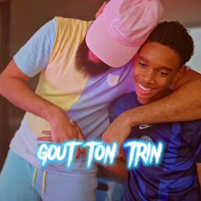 Gout ton trin