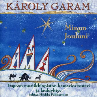 Minun jouluni by Karoly Garam