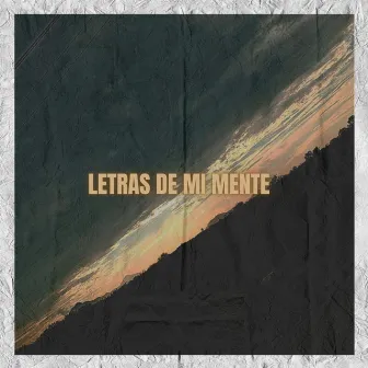 Letras de mi Mente by Junior The Lion