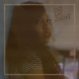 Do Me Right by Unica