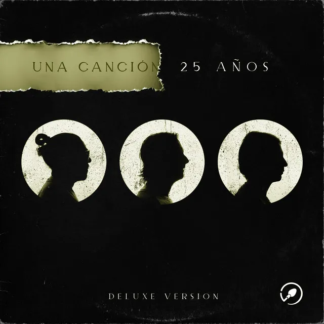 Una Canción (25 Años) [Deluxe Version]