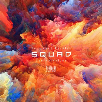 Squad by Hollywood Peoples