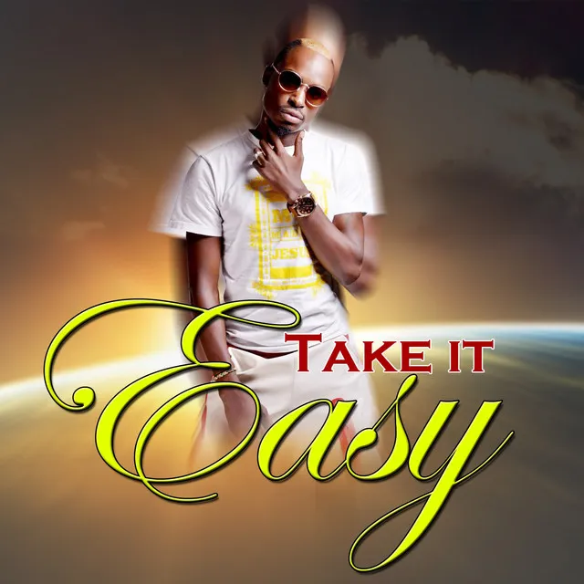 Take It Easy